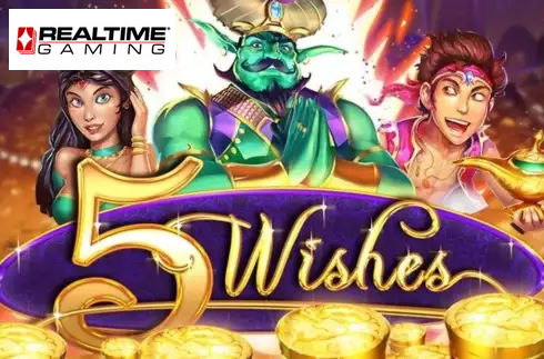 5 Wishes